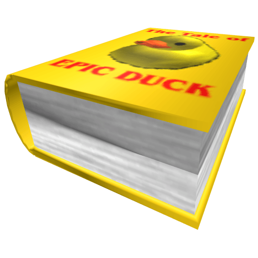 The Tale of EPIC DUCK